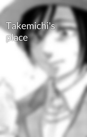 Takemichi's place by LetiCarMor