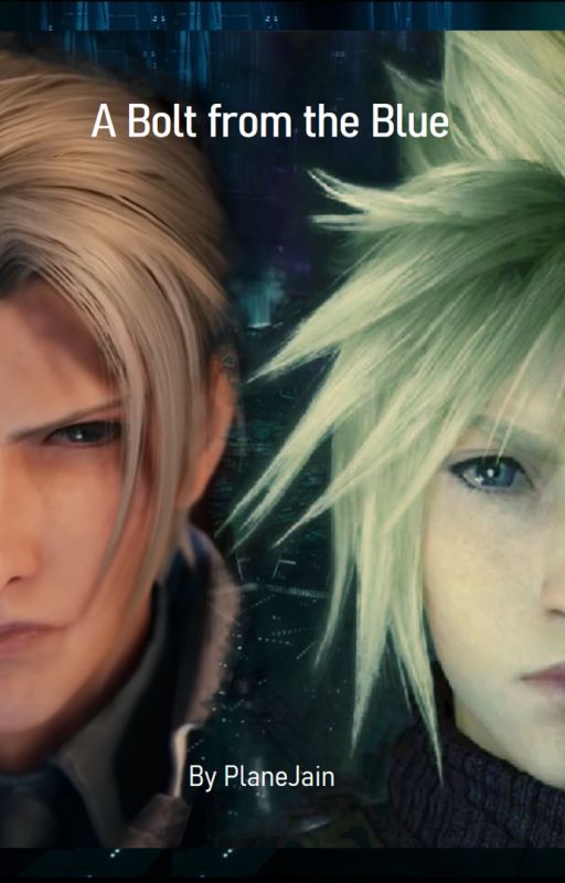 (Cloud Strife x Reader x Rufus Shinra) A Bolt from the Blue by PlaneJain7