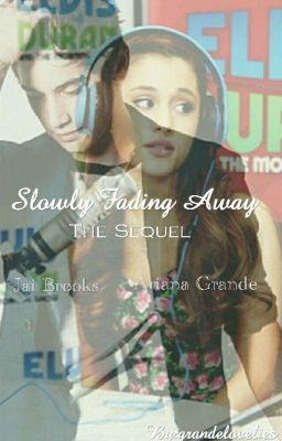 Slowly Fading Away (Sequel to Your My Everything, Love) cover