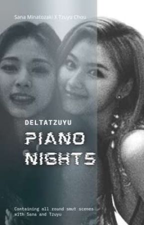 Piano Nights  by DeltaTzuyu