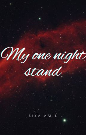 My One Night Stand by Dove_girl_99