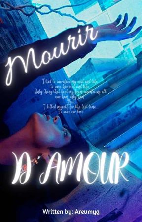 Mourir d'amour [TK] - ongoing- by Areumyg