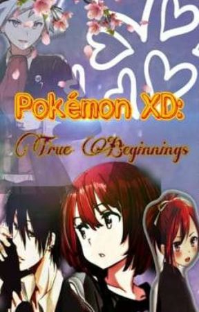 Pokémon XD: True Beginnings by MysticCassKalosStyle