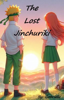 The Lost Jinchūriki (Naruto Fanfiction) cover