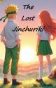 The Lost Jinchūriki (Naruto Fanfiction) by PrincessGabby100