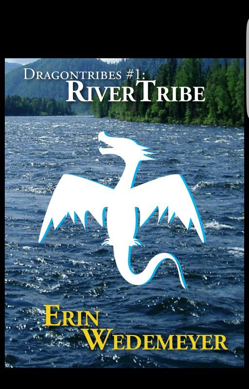 DragonTribes #1: RiverTribe by QueensAndDragons