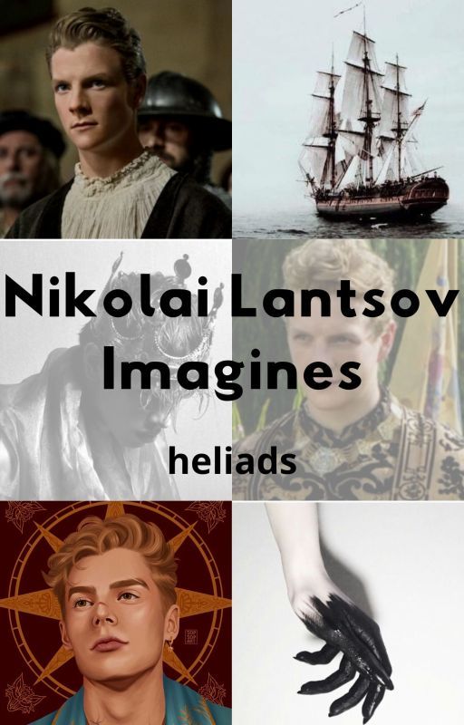 Nikolai Lantsov Imagines by heliads