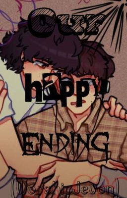 Our happy ending (Byler) [BEING EDITED] cover