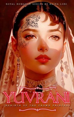 YUVRANI (Rebirth Of The Crown Princess)  cover