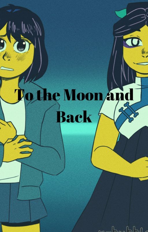 HIATUS To the Moon and Back (LMK x Reader) by Yumi_Lasagna1