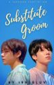 Substitute Groom | Taekook by 1992sluv