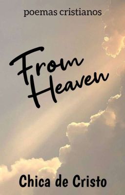 From Heaven (Poemas Cristianos) cover