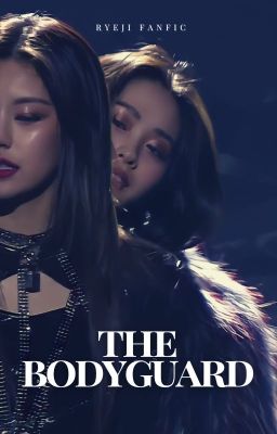 THE BODYGUARD | RYEJI cover