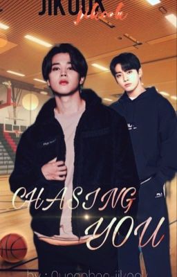 CHASING YOU || JIKOOK ✅ cover