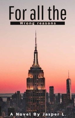 For all the wrong reasons cover