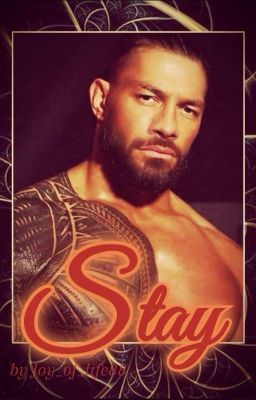 Stay [a Roman Reigns story] cover