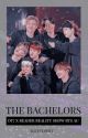 The Bachelors || •OT7• ✔️ by Ravendipity