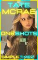 Tate McRae Oneshots ✓ by SimpleTimez