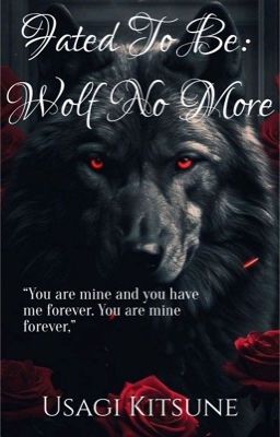 Fated To Be: Wolf No More cover