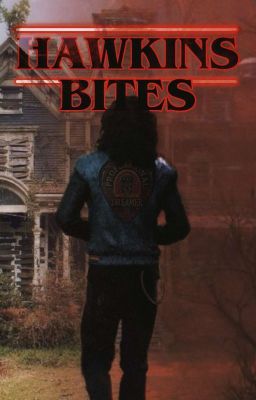 Hawkins Bites || A Vampire Eddie Fanfic cover