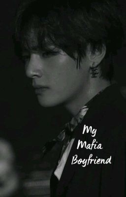 MY MAFIA BOYFRIEND cover