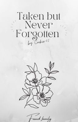 Taken but never Forgotten cover