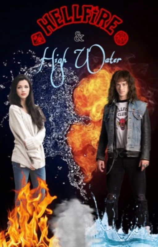 Hellfire & High Water by c_writes_sometimes