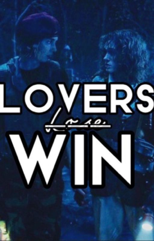 Lovers win ~ ronance/Byler fanfic <3 by Piperlovefanfic