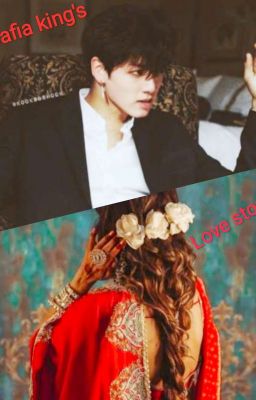 MAFIA KING'S LOVE STORY ❤❤ cover