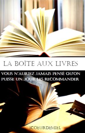 La Boîte aux Livres by 1Coeurdemiel