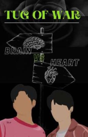 Tug of War : BRAIN VS HEART by adi_tales