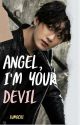 Angel, I'm Your Devil ~• BTS JUNGKOOK & BLACKPINK ROSE •~ by IUmochi