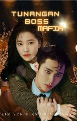 TUNANGAN boss MAFIA ✅ ( yerixmingyu)  cover