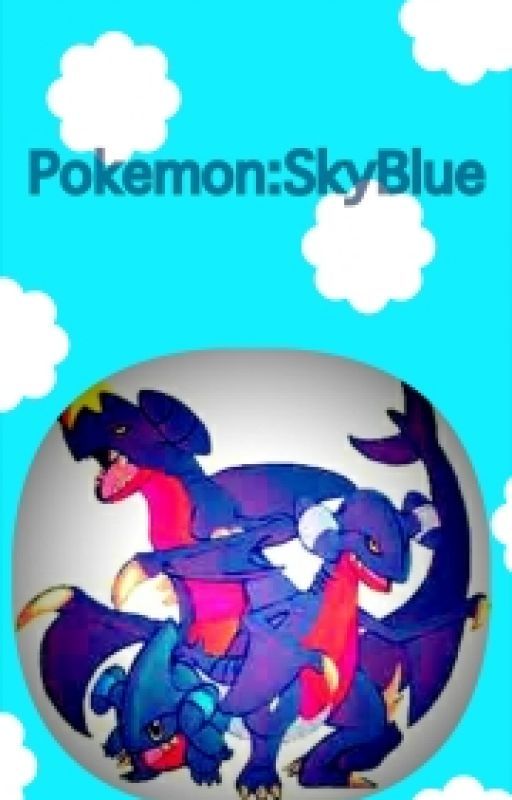 Pokemon: SkyBlue (ON HOLD) by ThisFourLouis