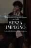 Senza impegno 