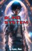 Blind System