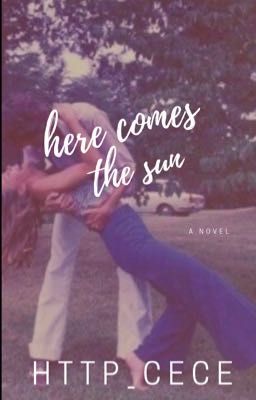 here comes the sun ✹ s. harrington fanfic cover