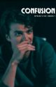 CONFUSION| steve harrington x oc| BOOK 1 by borednerd930