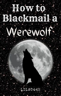 Blackmailing A Werewolf cover