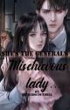 She's The General's Mischievous Lady by WickedSCoundrel