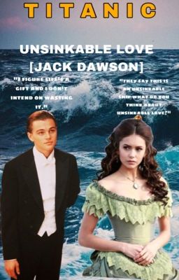 unsinkable love [jack dawson] cover