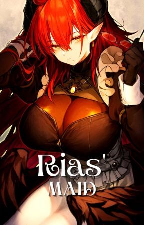 Highschool DxD: Rias' Maid by 1YeetofYeet1