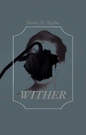 wither by ultramarlboro