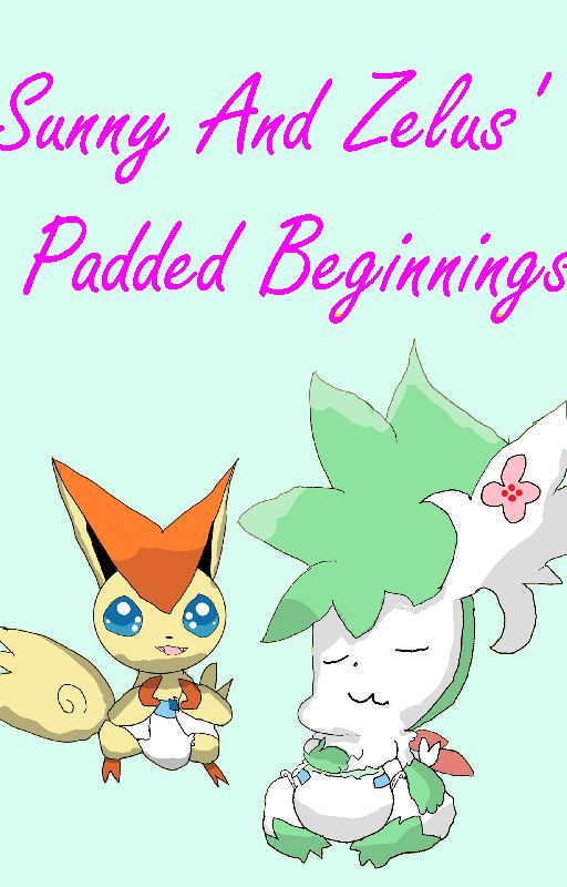 Sunny and Zelus' padded beginnings by Diapered_Eevee