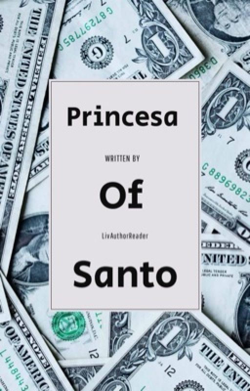 Princesa of Santo | J.T by Livauthoreader