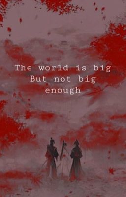 The world is big, but not big enough  cover