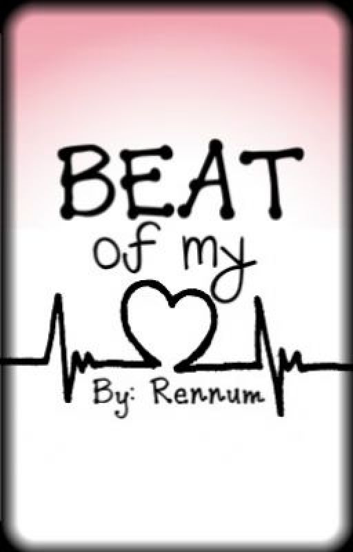 Beat Of My Heart by Rennum