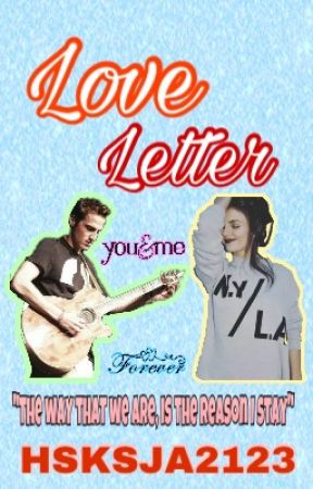 Love Letter-A Kaila Love Story by HSKSJA2123