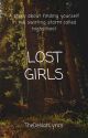 Lost Girls by TheDelilahLyrics