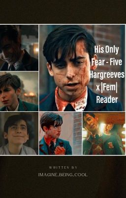 His Only Fear - Five Hargreeves x |Fem| Reader cover